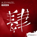 Alex Mazel - Queen