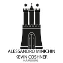 Alessandro Minichini Kevin Coshner - HAMBURG