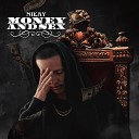 NIKAY - Money and Sex