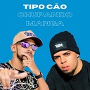 Dj Bruno Nasc Mc Juan Jr DJ ALEX MARTINS - Tipo C o Chupando Manga