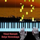V sal Namazl Piano by VN - Dolya Vorovskaya