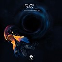 S L feat Joshua Luke - Let It Out