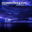 Sleepy Jack - Thunder Rain Sounds Vol 2 Pt 12