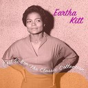 Eartha Kitt - Careless Love