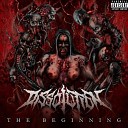 Dissolution - We Are All Doomed