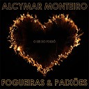 Alcymar Monteiro - Meu Primeiro Amor Lejania