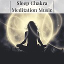 7 Chakras - Deep Sleep Meditation Song