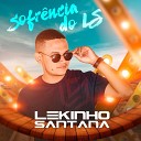Lekinho Santana - Eu To Solteiro