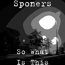 Sponers - A Place That I Call