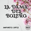 Amparito Ortiz - Me Pongo a Llorar