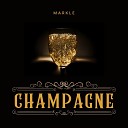 Markle - Champagne Radio Edit