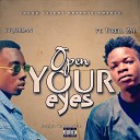 TY Jordan feat Tyrell ZM - Open your eyes feat Tyrell ZM