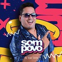 O Som do Povo - Boto Tudo