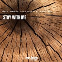Hook Loaders Dogg Scar feat Angel Sax - Stay With Me