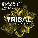 Block Crown feat Mayale - Viva la Vida