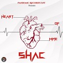 Shac - Heart of Mine