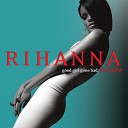 Rihanna feat JAY Z - Umbrella Radio Edit