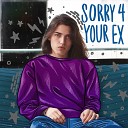 Sinego B Side - Sorry 4 Your Ex