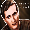 Pedro Vilar - Canto a Portugal