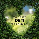 Teo Florez feat R A D I Black - De Ti