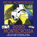 Michel Montecrossa - Corona World Union