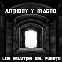 anthony y magno - Acercate