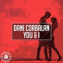 Dani Corbalan - You I Radio Edit