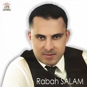 Rabah Salam - Hwad Negh Adgaadagh