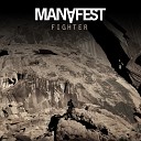 Manafest - Fighter Remix