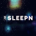 SLEEPN - Lost In the Rain