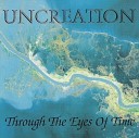 Uncreation - Eternal Life