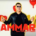 Emi Loca feat FABIO - Ammar