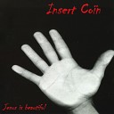 Insert Coin - Passe temps