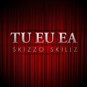 Skizzo Skillz - Tu Eu Ea 2012 Original Radio Edit
