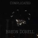 Breon Dorell - Complicated