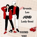 Aramis Leo Lady Gemi - Found You