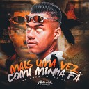 DJ GS feat MC Rafa VM - Mais uma Vez Comi Minha F