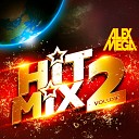 DJ Alex Mega - Hit Mix vol 2 2023
