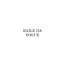 Brxto feat j0nin sethee - Baile da Vogue