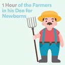 Hush Little Baby - 1 Hour of the Farmers in his Den for Newborns Pt…