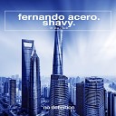 Fernando Acero DJ Shavy - In da Club Extended Mix