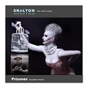 Skelton feat Daniel Crisetig - Prisoner Acoustic Version