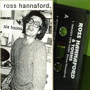 Ross Hannaford - Totally Dependent on Your Love