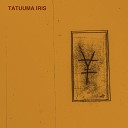 Tatuuma - Iris Remix