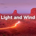 The Healing Project - Light And Wind