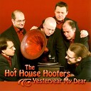 The Hot House Hooters - Memories of You