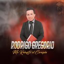 RODRIGO GREGORIO - Yo Me Rindo a l