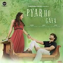 Abhay Jodhpurkar - Pyar Ho Gaya