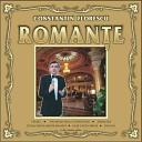 Constantin Florescu - Cantati romantele