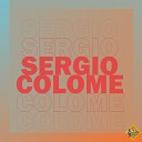 Sergio Colome - Mi Historia Entre Tus Dedos